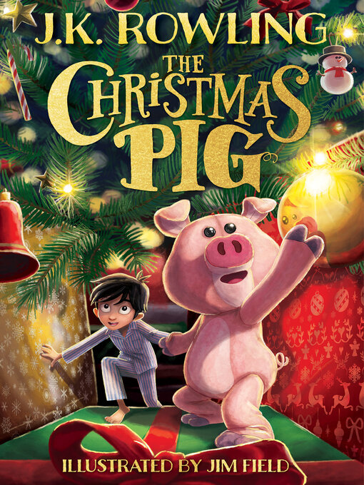 J. K. Rowling创作的The Christmas Pig作品的详细信息 - 需进入等候名单